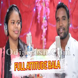 Full Attitude - New Sambalpuri Song